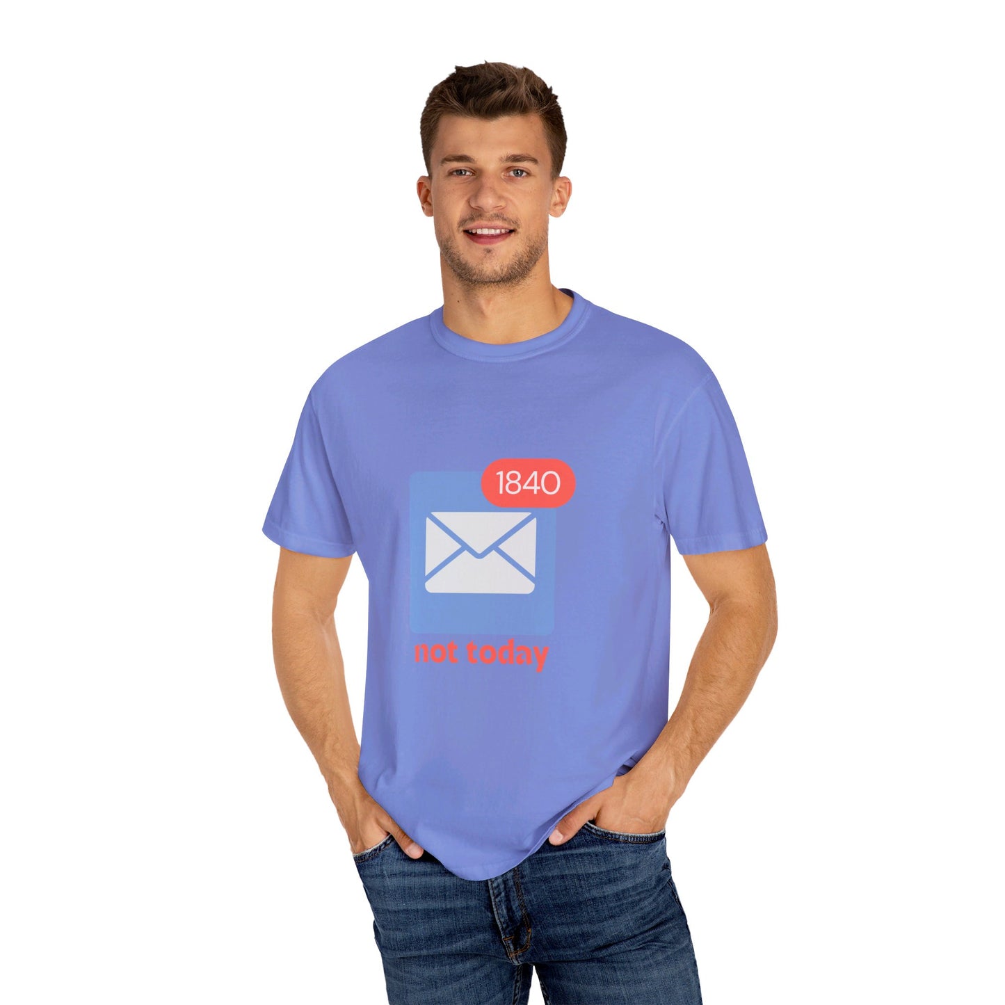 Not Today Email Notification Adult T-shirt