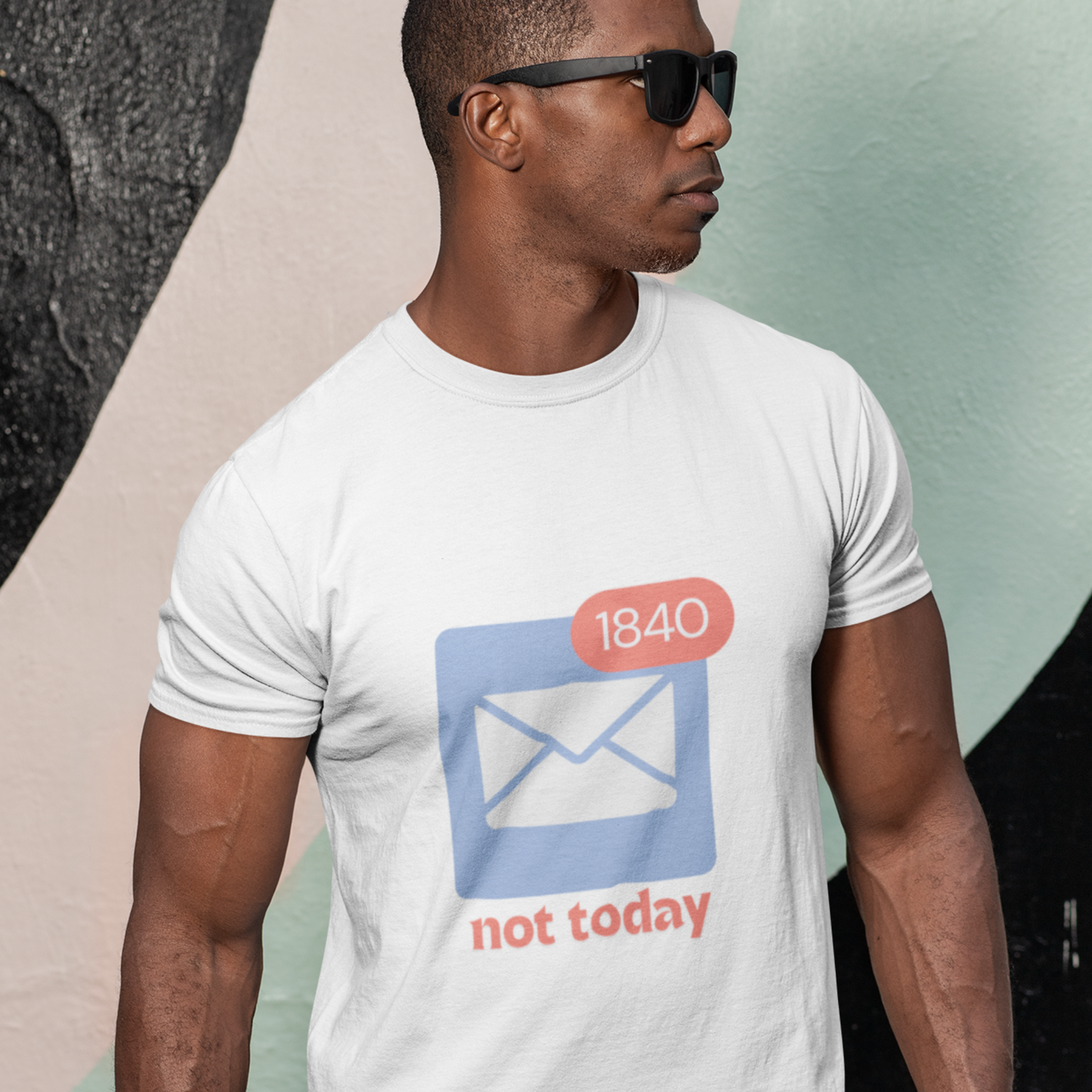 Not Today Email Notification Adult T-shirt