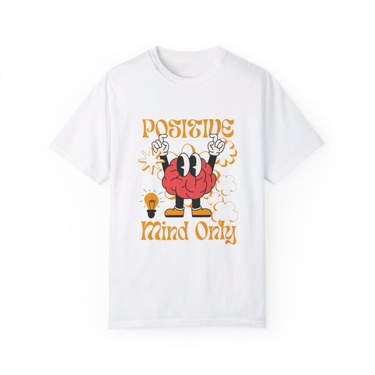 Positive Mind Only Adult Meditation T-shirt