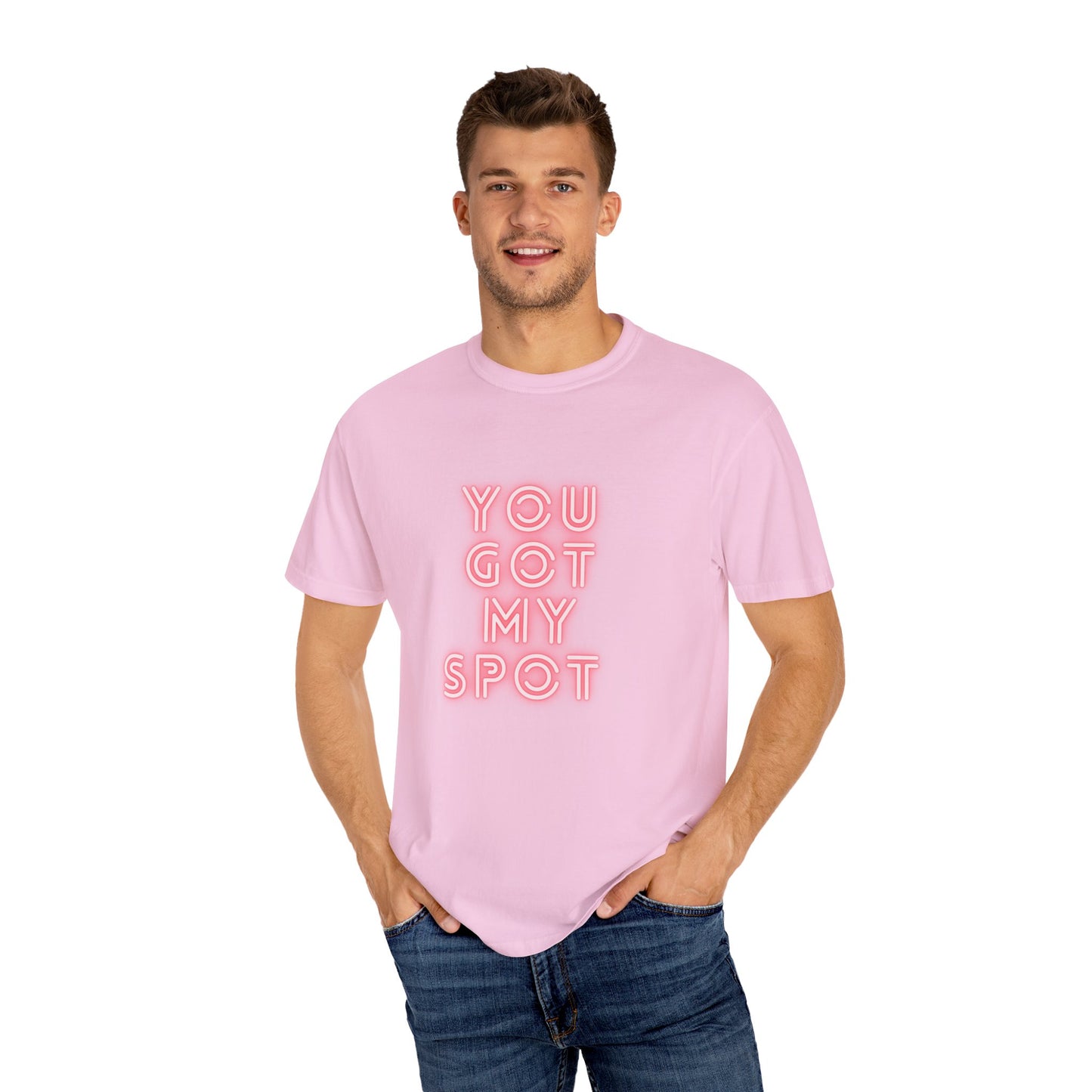You Got My Spot Chic T-shirt