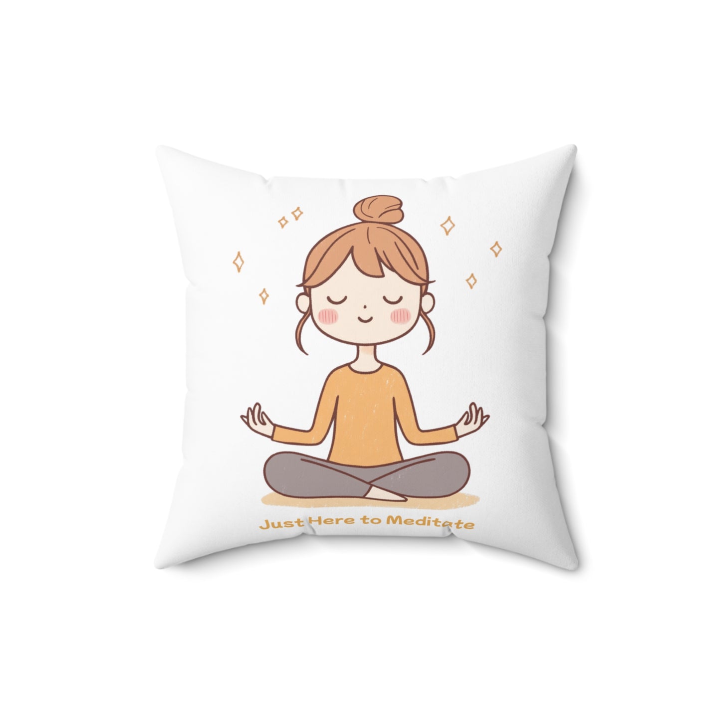 Here to Meditate Polyester Square Pillow White