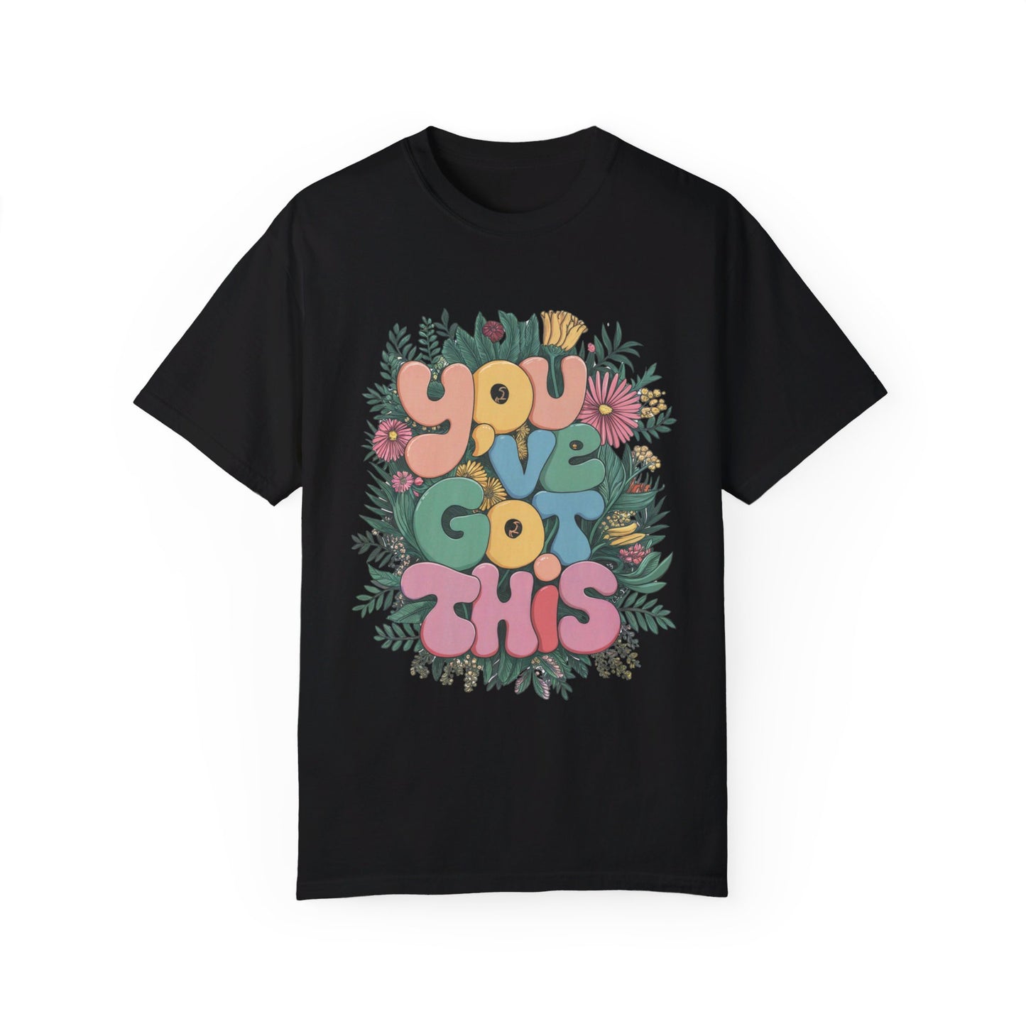 You've Got This Adult Meditation T-shirt