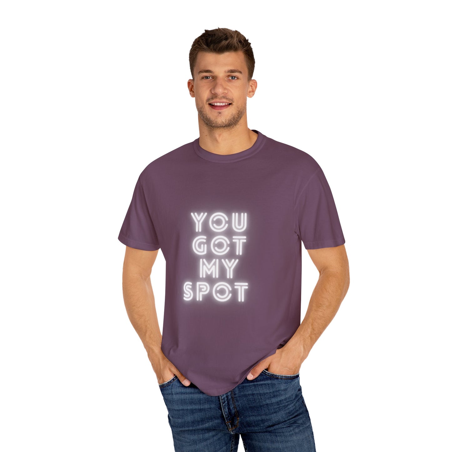 You Got My Spot Chic T-shirt
