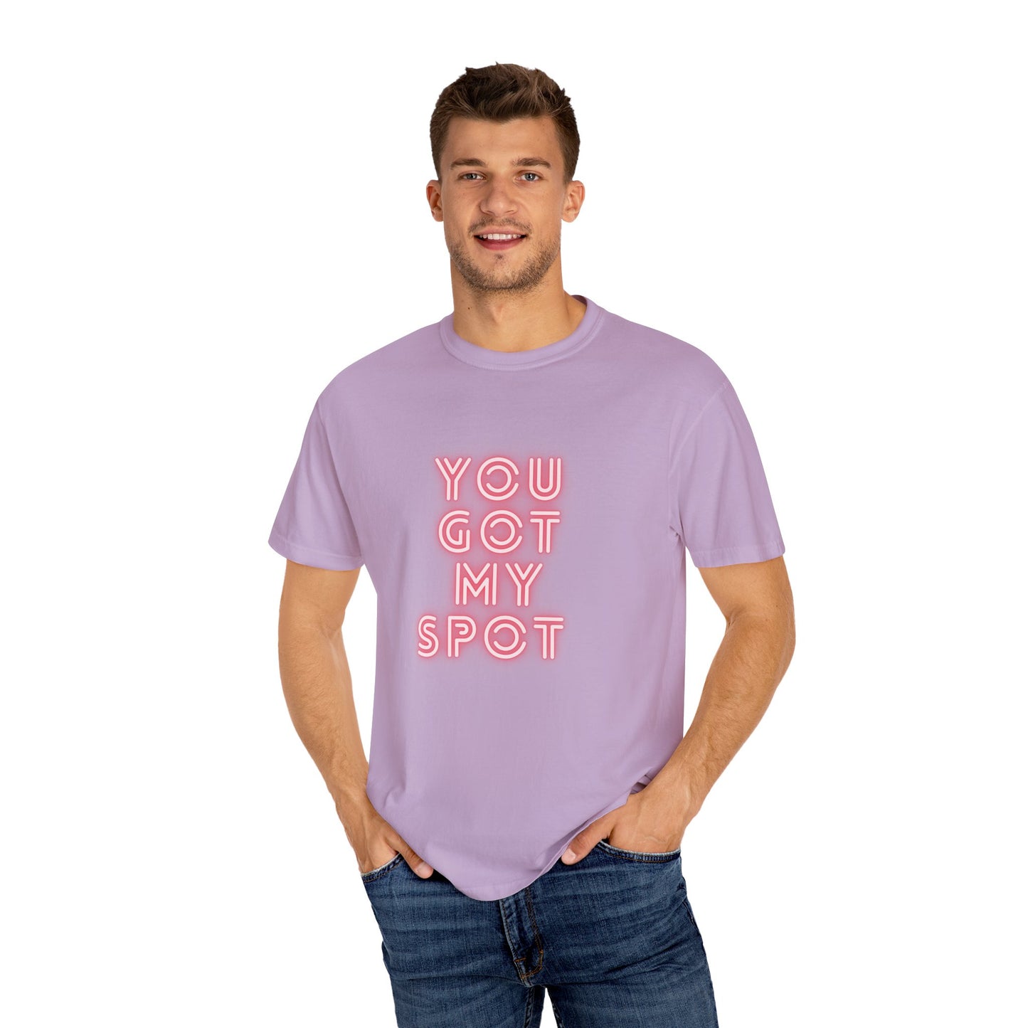 You Got My Spot Chic T-shirt